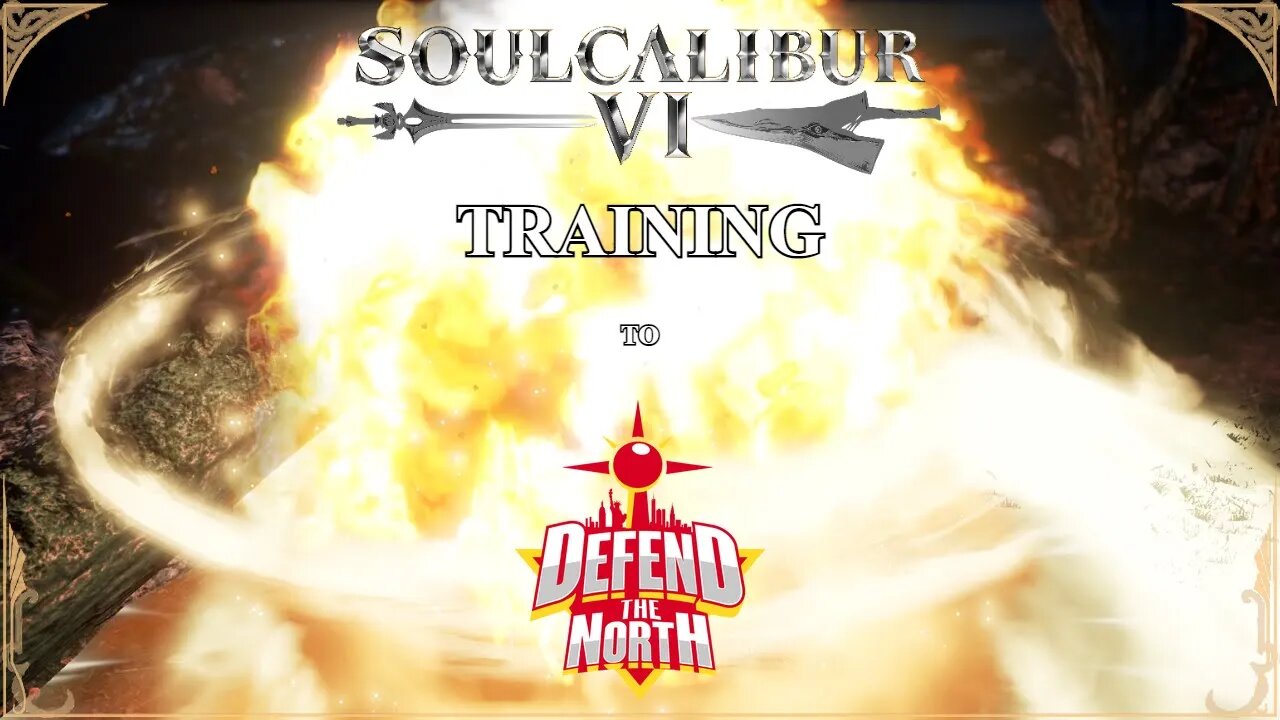 Training to @Defend The North (SoulCalibur VI — Sunday Lifestream #22)