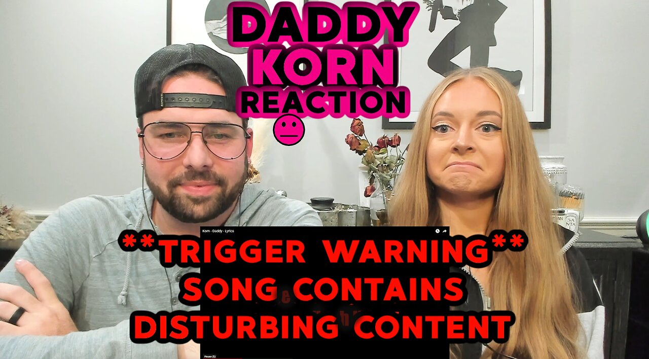 Korn - Daddy | FIRST TIME HEARING / REACTION & BREAKDOWN ! (TRIGGER WARNING) Real & Unedited