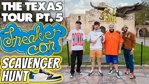 THE TEXAS TOUR: SAN ANTONIO DAY TWO *SNEAKER CON SCAVENGER HUNT*