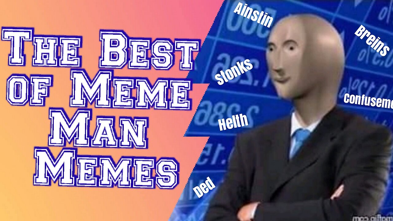 Stonks Meme Compilation - The Best of Meme Man Memes