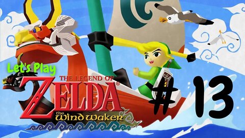 Let's Play - The Legend of Zelda: The Wind Waker Part 13 | Earth Temple Part 1