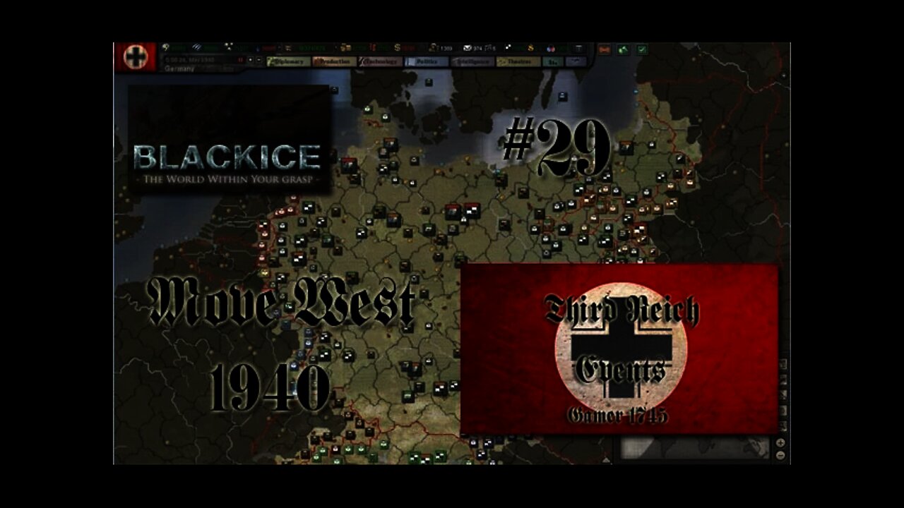 Let's Play Hearts of Iron 3: TFH w/BlackICE 7.54 & Third Reich Events Part 29 (Germany)