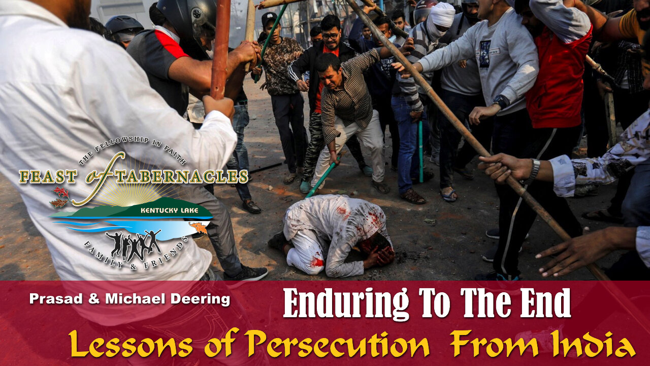 Enduring To The End - Persecution In India