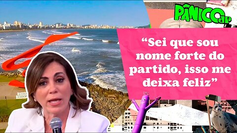 DE DEPUTADA PARA POSSÍVEL PREFEITA DE SANTOS? ROSANA VALLE MANDA A REAL