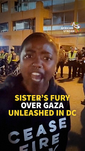 SISTER’S FURY OVER GAZA UNLEASHED IN DC