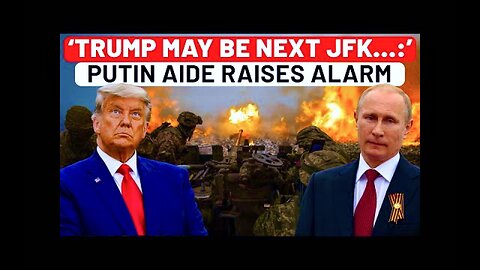 Trump Victory Exposes Enemies Putin Aide Warns Trump May Be Next JFK Estrogen In Food H2O Jim Fetzer