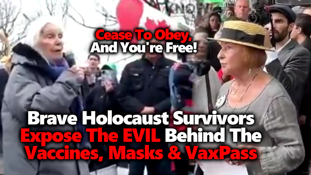 Holocaust Survivors Speak Out Against Mask & Vaccine Mandates: "Cease To Obey, And You're Free"