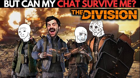 PLAYING TOM CLANCY'S THE DIVISION (w/Chat!)