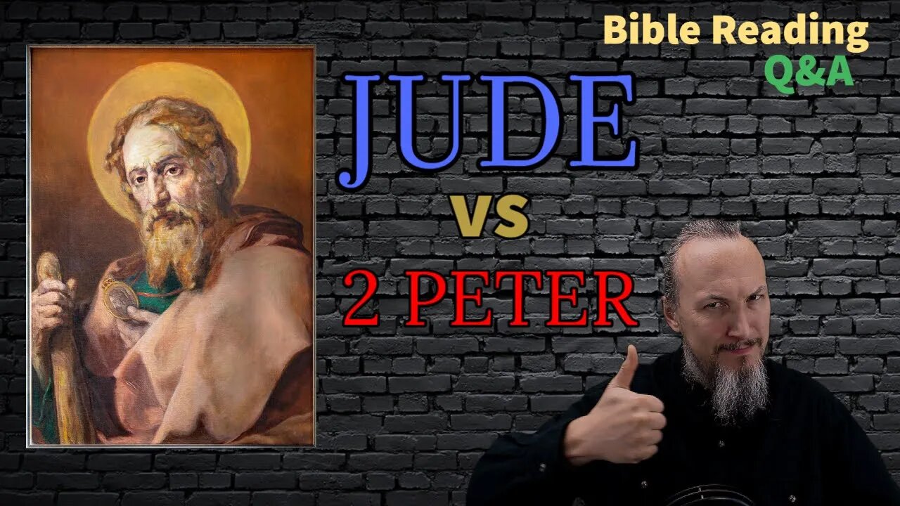 Jude vs 2 Peter - plus Q&A with Christopher Enoch