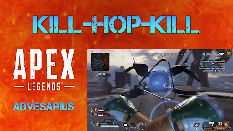 Apex Legends - kill-hop-kill, Loba Season 8 Gameplay