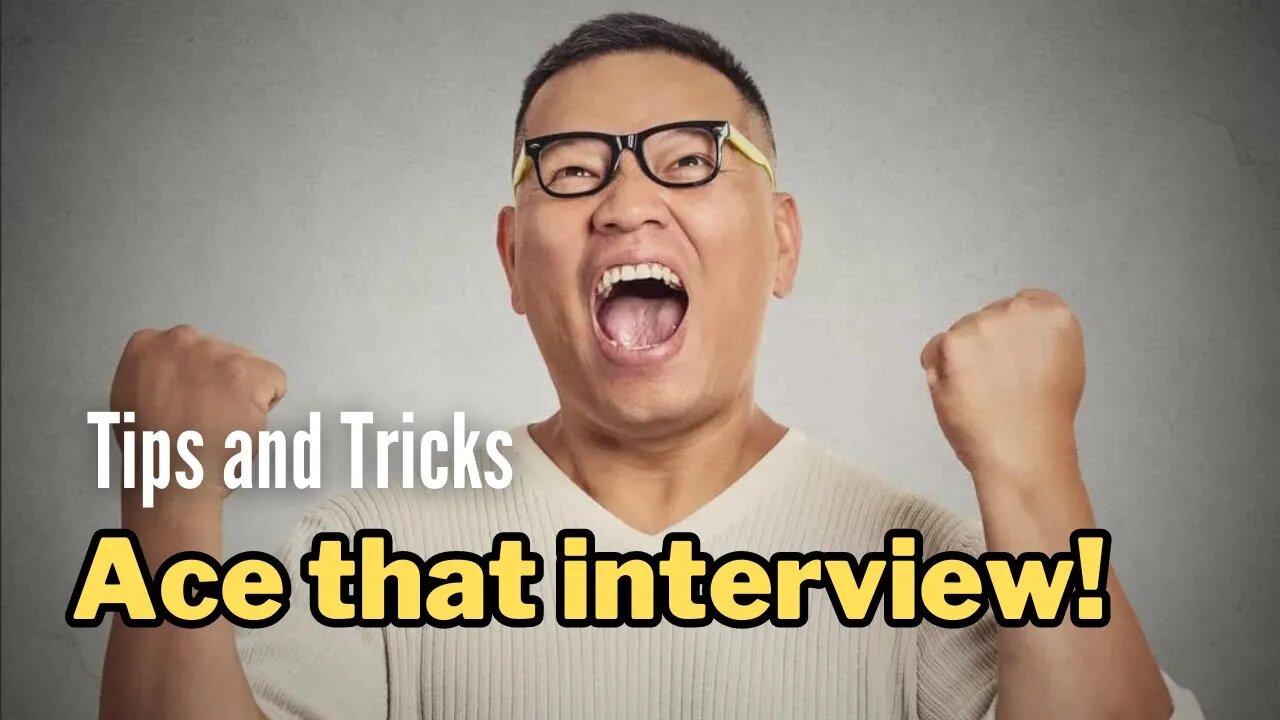 Job hunting? Here's some Tips and Tricks to Ace your interview.