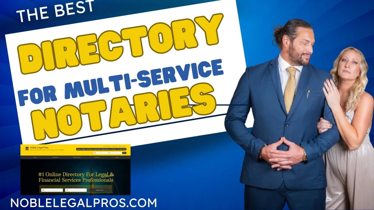 Why Should List Your Multi-Services Notary Business On Noble Legal Pros Directory