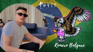 ROMERO BOLGARE [ INFLUENCER ] - PODVIM #419