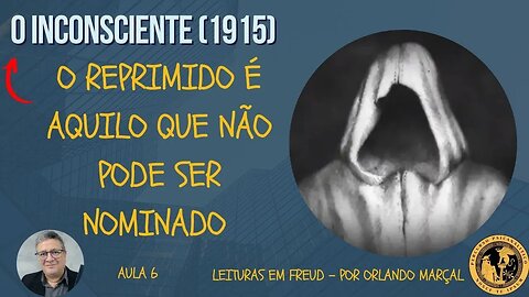 O Reprimido é aquilo que não pode ser nominado