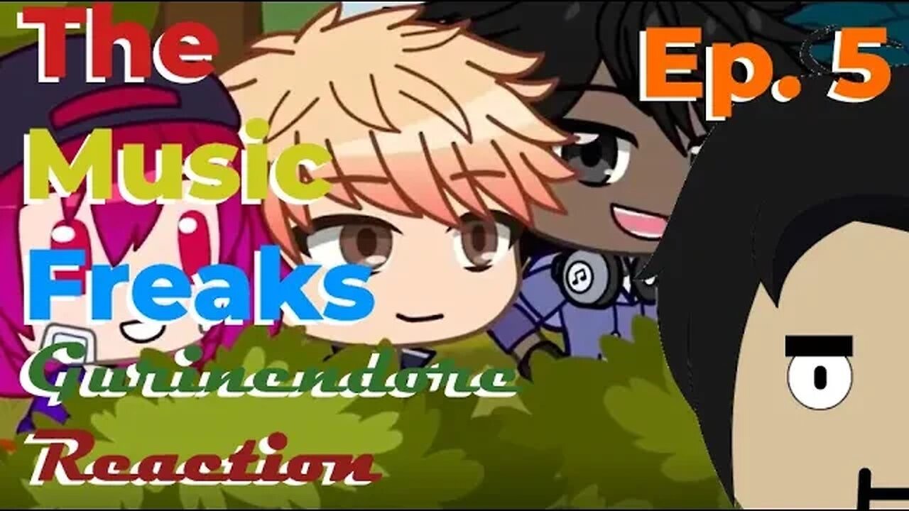 Gurin reacts to The Music Freaks Ep. 5 | Gurinendore Reaction