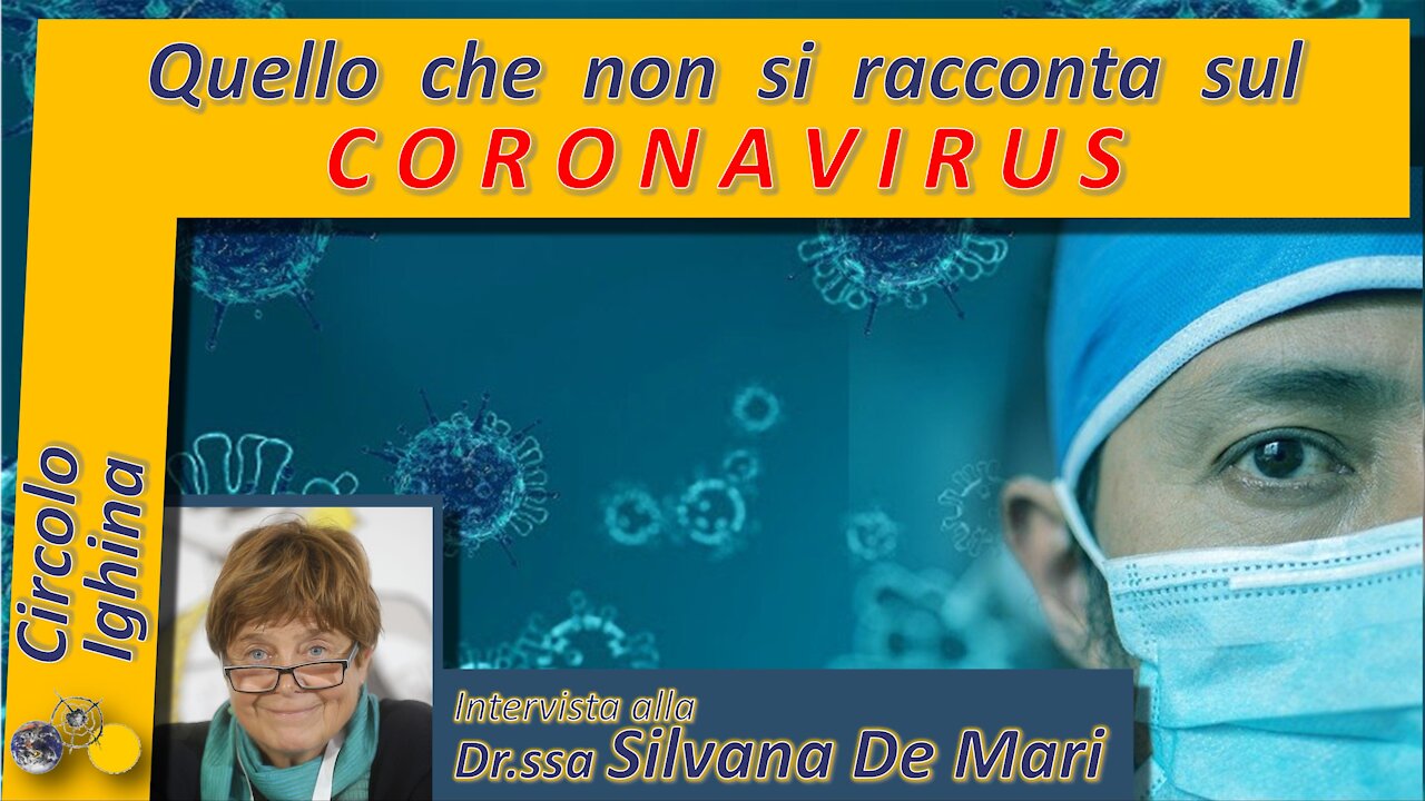 Quello che non si racconta sul Coronavirus - Silvana De Mari