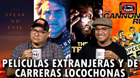 Películas extranjeras y de carreras locochonas | Mero Fondo 📽️🍿