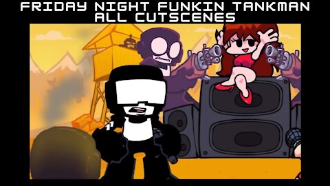 Friday Night Funkin Tankman All cutscenes #fnf #Tankman