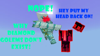 Why diamond golems don't exist minecraft!