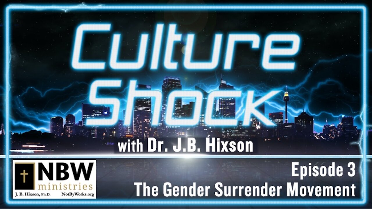 Culture Shock Episode 3 (The Gender Surrender Movement)