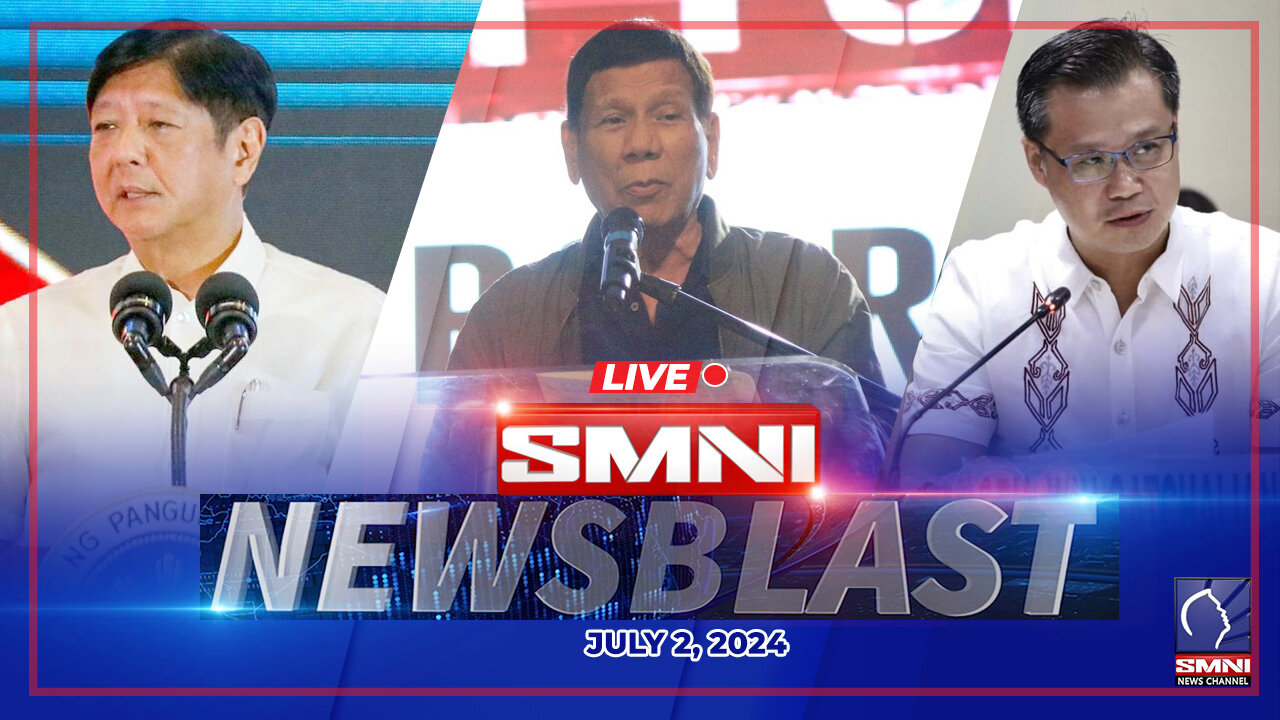 LIVE: SMNI Newsblast | July 2, 2024