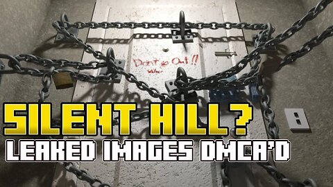 NEWS | New Silent Hill Leaks gets DMCA'd