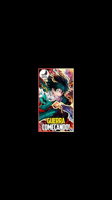 Boku no Hero: O inicio da guerra! #Shorts | Hueco Mundo