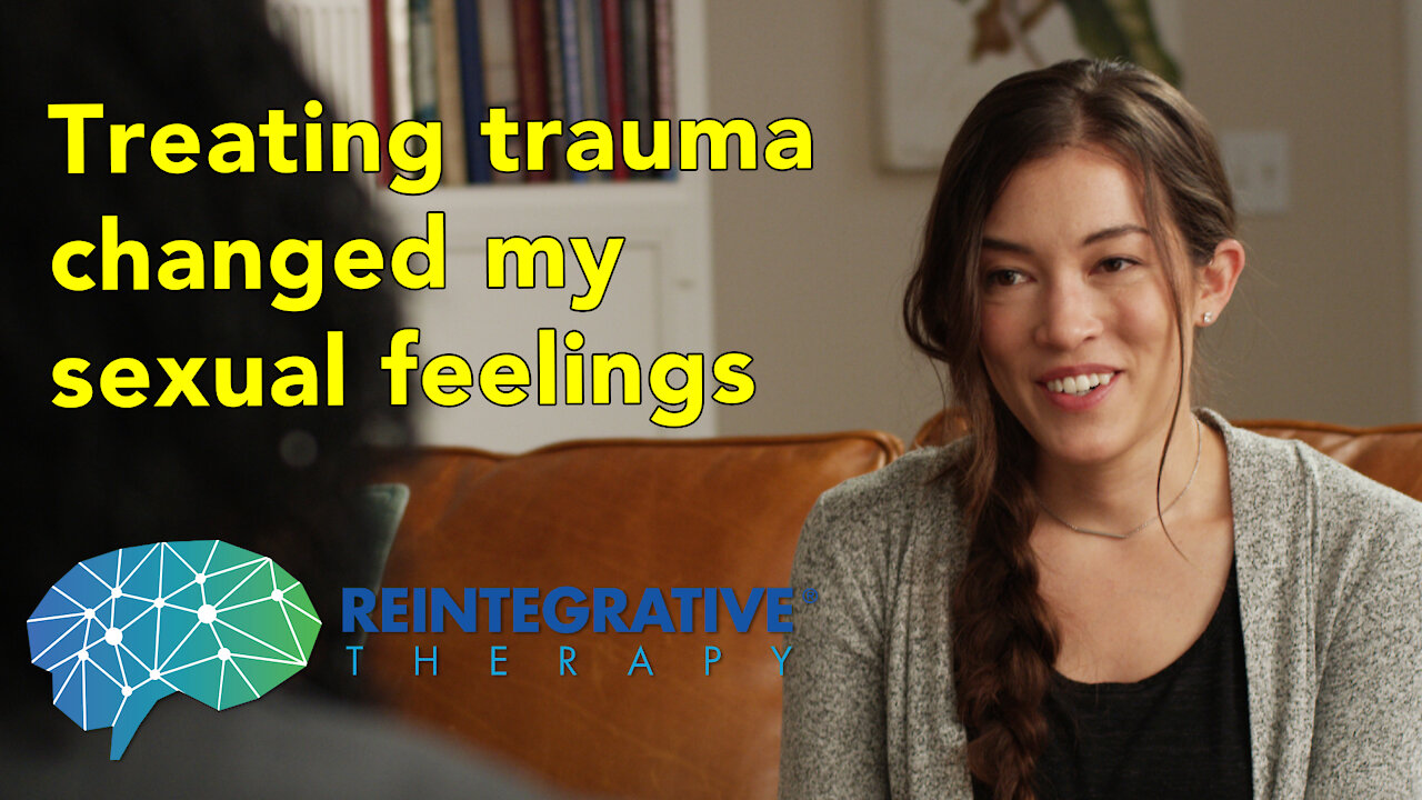 Treating Trauma Changed My Sexual Feelings