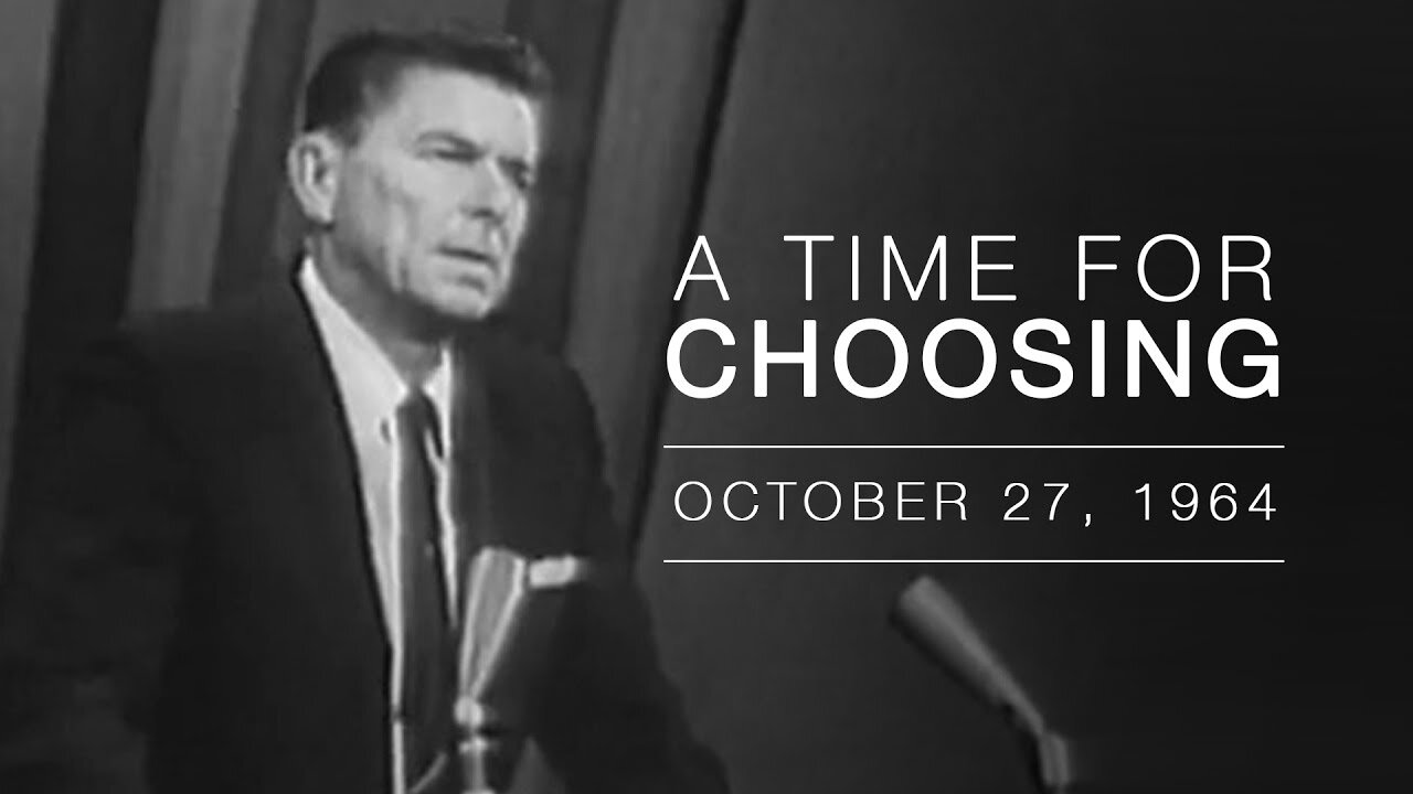 Ronald Reagan's A Time For Choosing (1964)