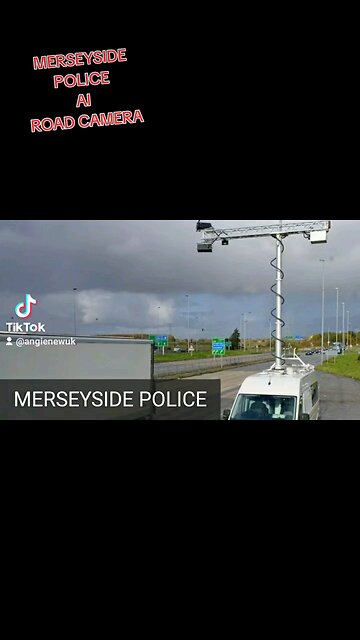 MERSEYSIDE POLICE NEW AI ROAD CAMERA