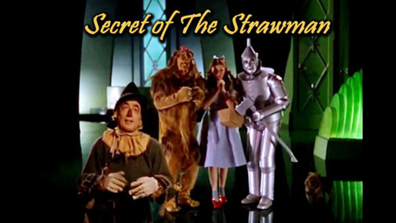 The Secret of The Strawman