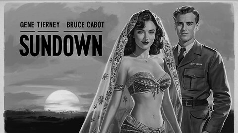 SUNDOWN (1941) Trailer - B&W