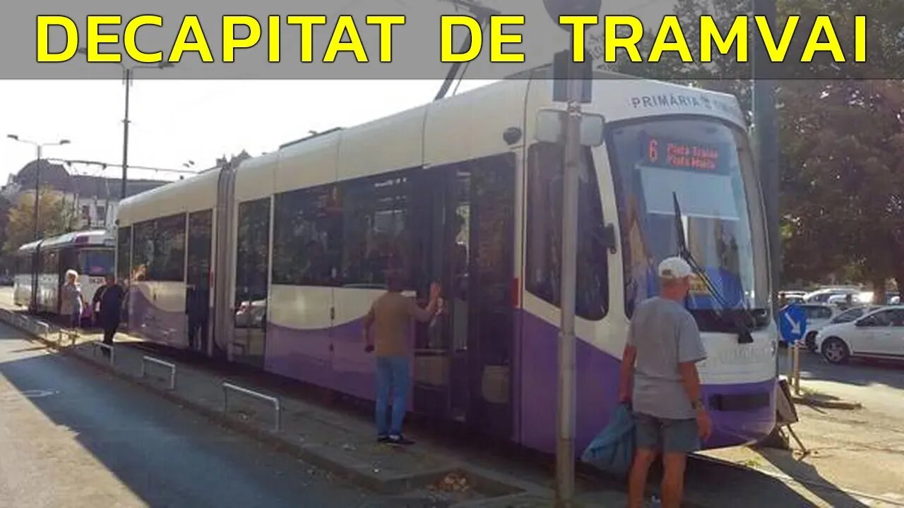 DECAPITAT DE TRAMVAI! BĂRBAT DIN...