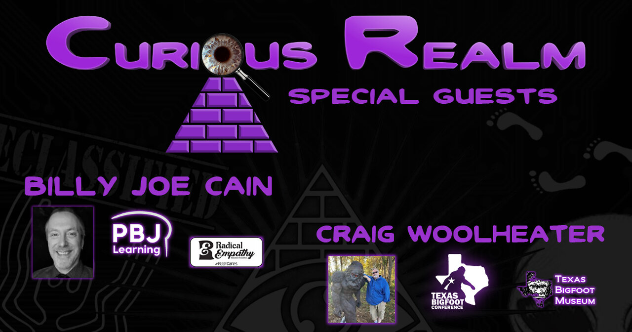 CR Ep 037: End Human Trafficking w Billy Joe Cain & TX Bigfoot Conference wCraig Woolheater