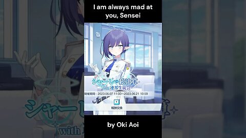 I am always mad at you, Sensei #OkiAoi