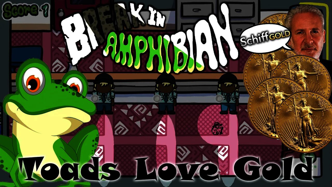 Break In Amphibian - Toads Love Gold