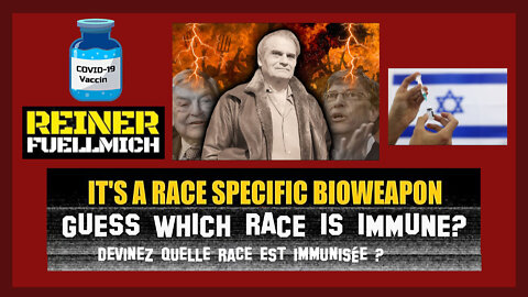 VACCINS anti-covid ? Devinez quelle race est "immunisée" ? Reiner Fuellmich (Hd 720)