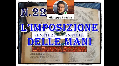 22 L’imposizione delle mani
