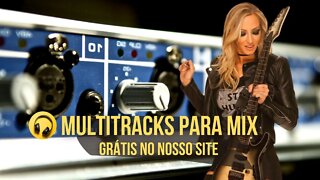 Multitracks Para Mix Grátis