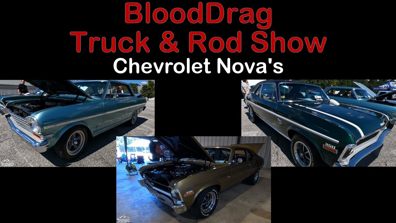 Chevrolet Nova's at Blood Drag Truck and Rod Show Clarkesville GA September 2023