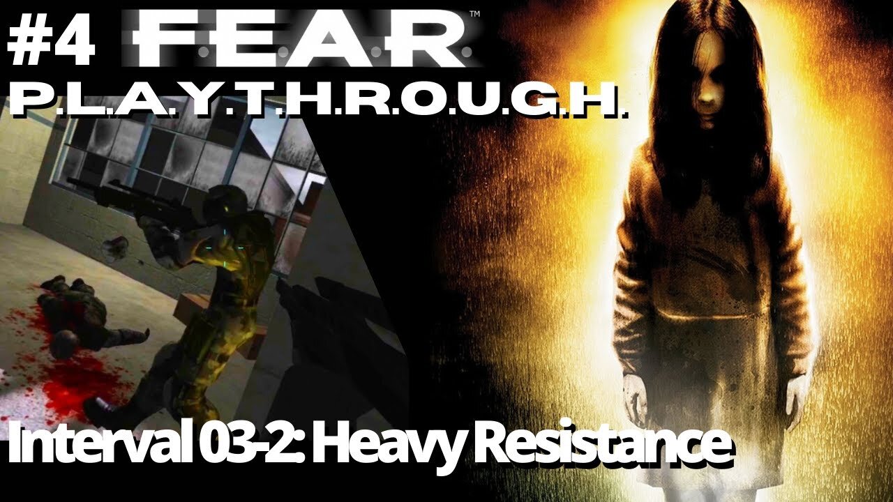 F.E.A.R. | Interval 03-2: Heavy Resistance | No Commentary