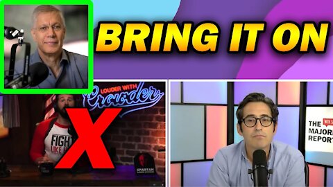 Calling Out Sam Seder, I Won't Run Like Steven Crowder...