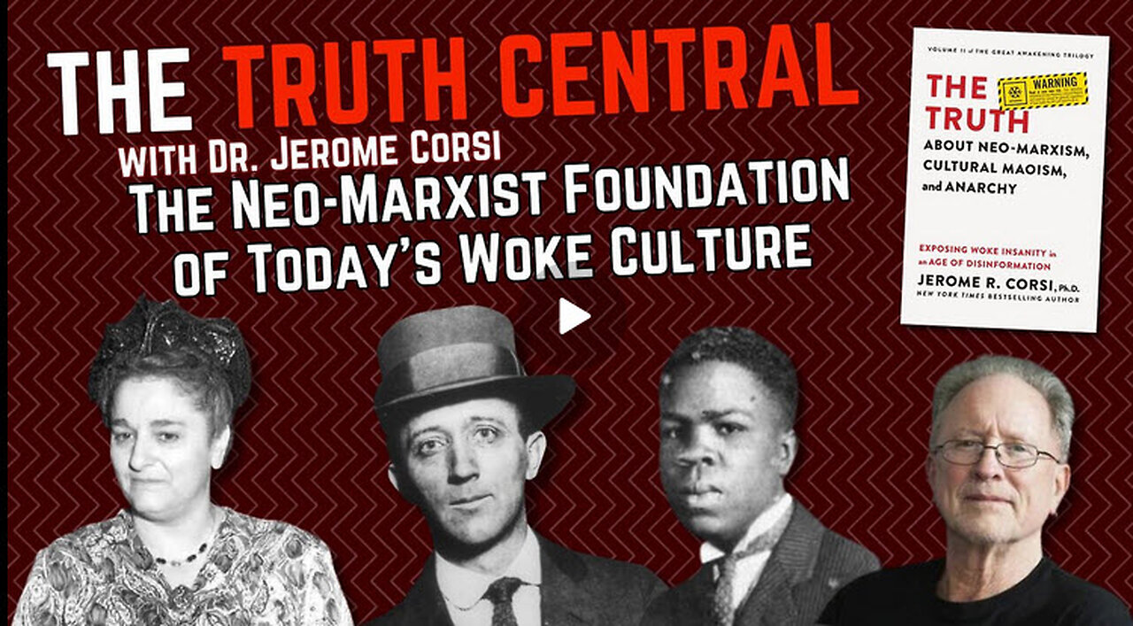 The Neo-Marxist Foundations of Today's Woke Culture