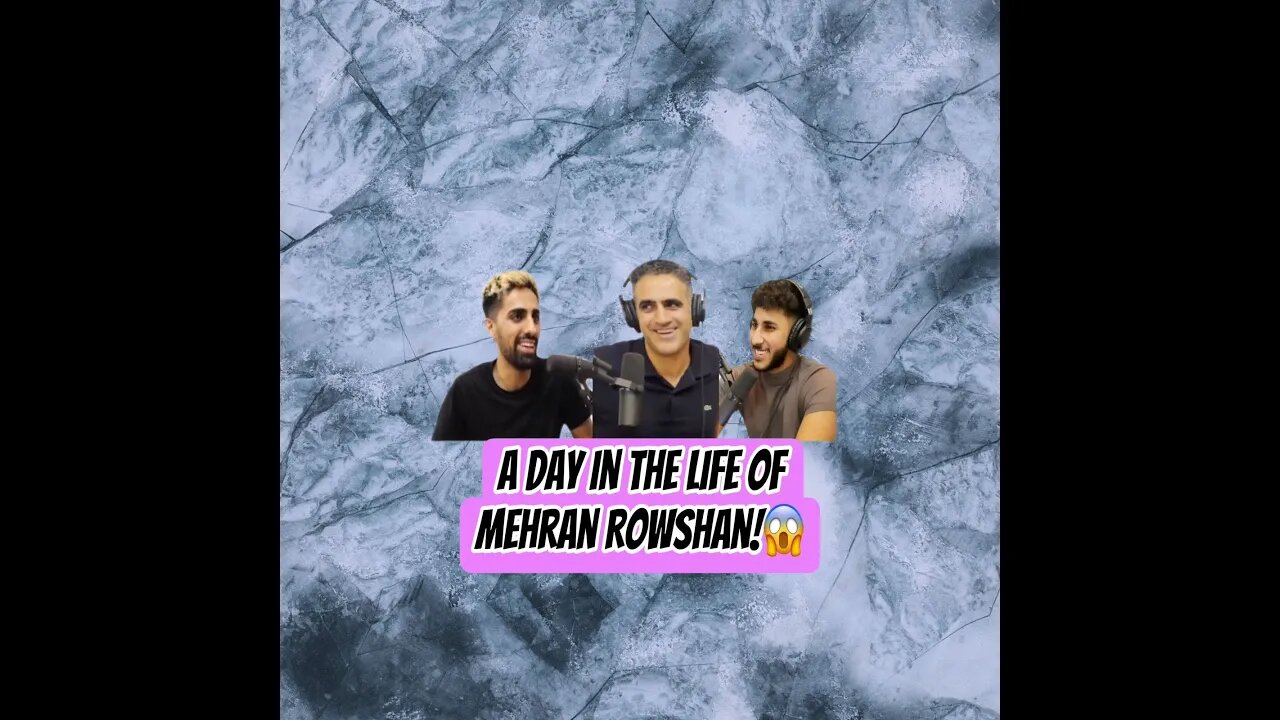 A Day in the Life of Mehran Rowshan! 😱