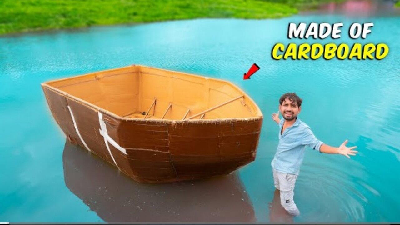 Will Big Cardboard Boat Swim...? क्या कागज की नाव तैर पायेगी