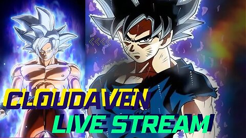 [-LIVE STREAM-]~CLOUDAVEN-XENOVERSE 2 [NEW GAME START MODDED] 6/15/2023