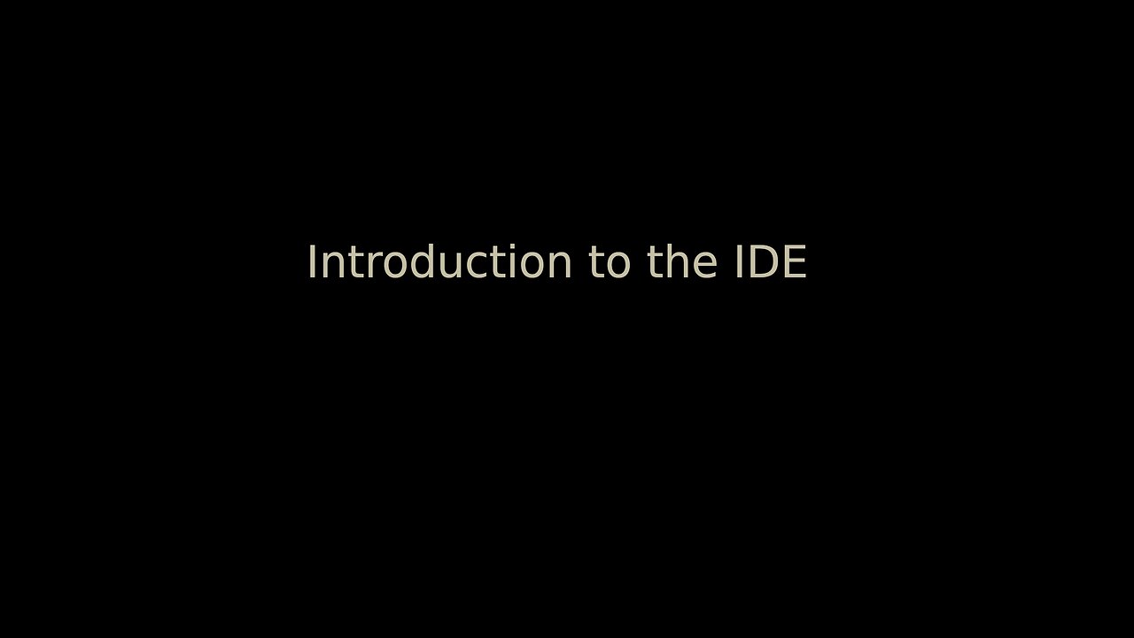 2021.August.8 --- Intro to IDE