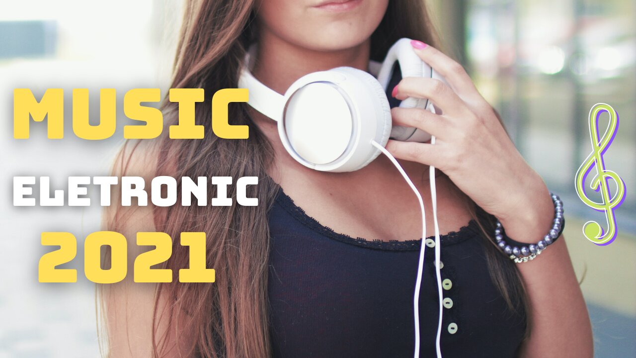 Music Eletronic 2021 #6