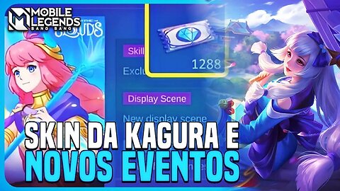 SKIN DA KAGURA GRATUITA E POSSÍVEL DATA DOS PRÓXIMOS EVENTOS | MLBB