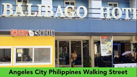 ANGELES CITY PHILIPPINES - WALKING STREET - EXPAT HANGOUT